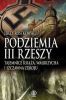 Podziemia III Rzeszy Tajemnice Ksia Wabrzycha i Szczawna - Zdroju